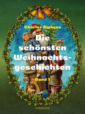 cover image of Die schönsten Weihnachtsgeschichten I